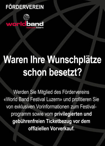 Förderverein World Band Festival Luzern | © World Band Festival Luzern