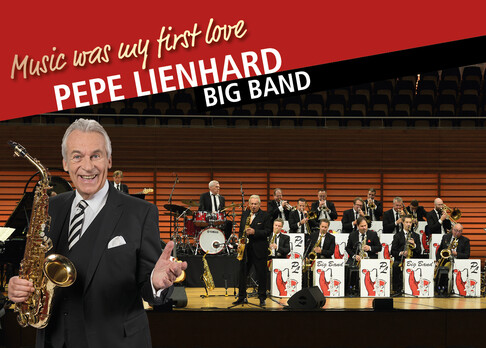 Pepe Lienhard Big Band mit «MUSIC was my first love» ➔ KKL Luzern